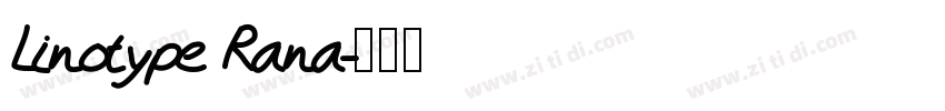 Linotype Rana字体转换